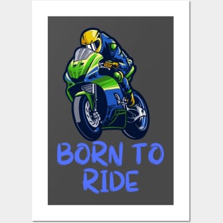 Born To Ride Posters and Art